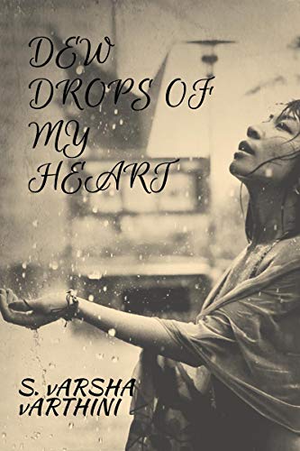 Dew Drops of my Heart