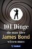 101 Dinge, die man über James Bond wissen muss. Alles Wissenswerte über die 007-Erfolgsserie von Ian Fleming. Das ultimative Nachschlagewerk für alle Bond-Fans.