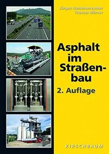 Asphalt im Straßenbau