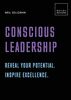 Conscious Leadership. Reveal your potential. Inspire excellence.: 20 thought-provoking lessons (BUILD+BECOME)