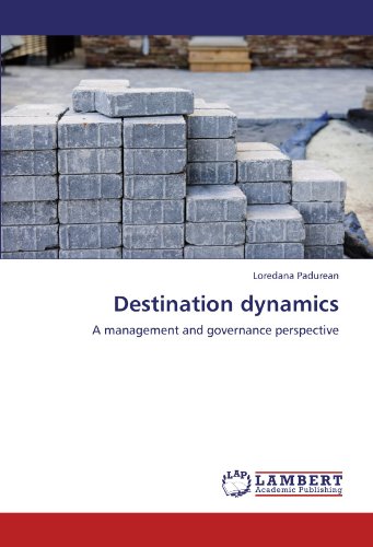 Destination dynamics: A management and governance perspective