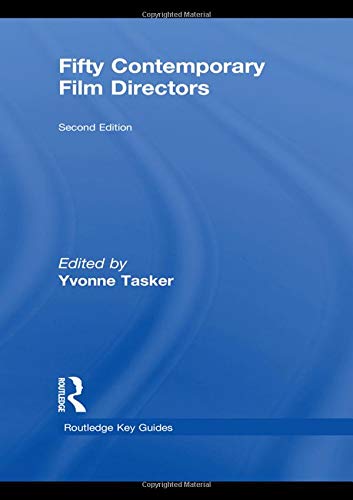 Fifty Contemporary Film Directors (Routledge Key Guides)