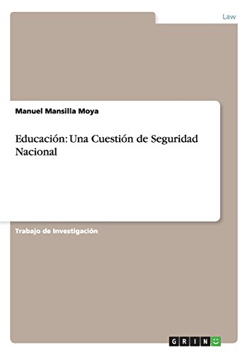 Educación: Una Cuestión de Seguridad Nacional