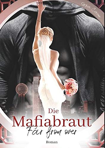Die Mafiabraut: Far from over