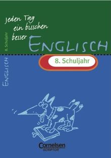 Jeden Tag ein bisschen besser, Englisch, 8. Schuljahr