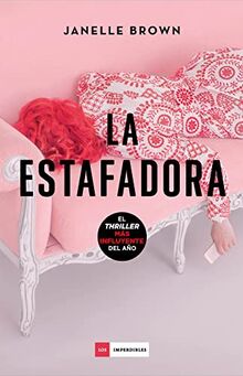 La estafadora (LOS IMPERDIBLES)