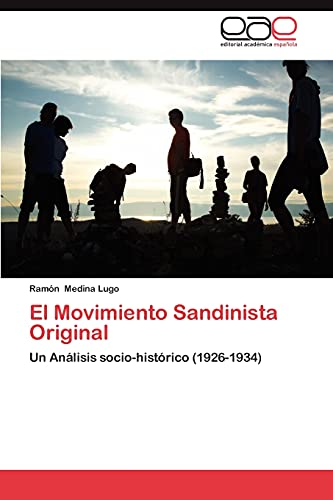 El Movimiento Sandinista Original: Un Análisis socio-histórico (1926-1934)