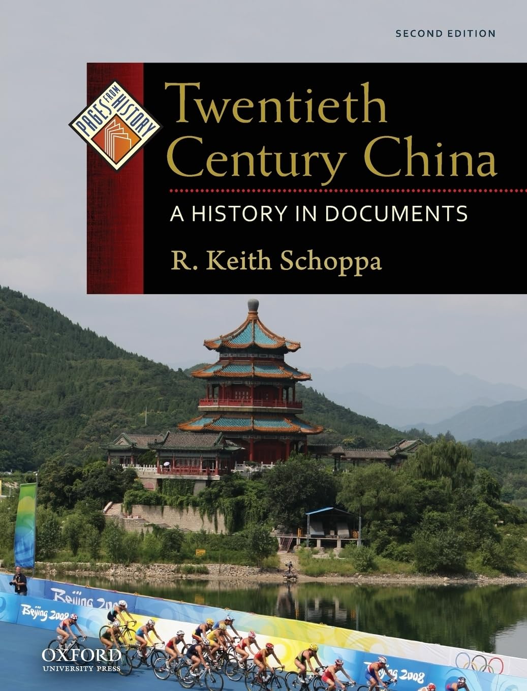 Twentieth Century China: A History in Documents (REV) (Pages from History)