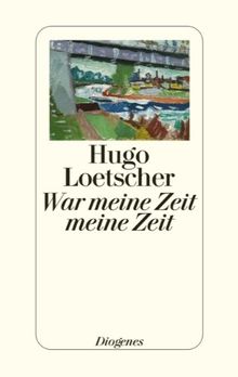 War meine Zeit meine Zeit