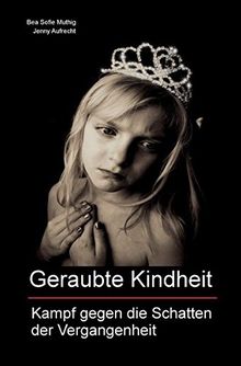 Geraubte Kindheit