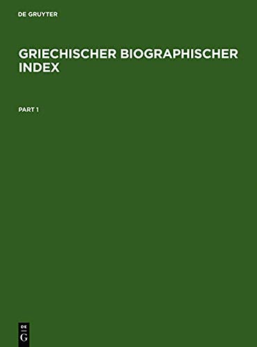 Griechischer Biographischer Index / Greek Biographical Index