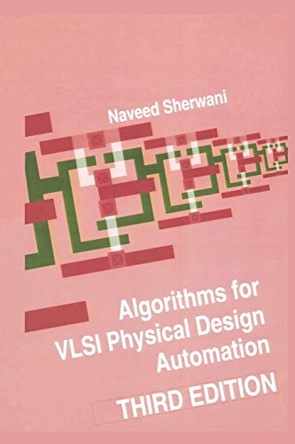 Algorithms for Vlsi Physical Design Automation