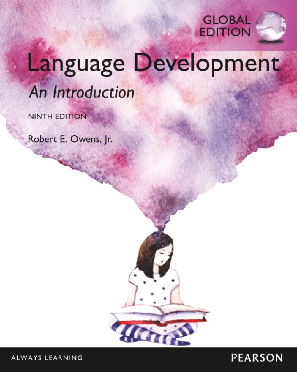 Language Development: An Introduction, Global Edition