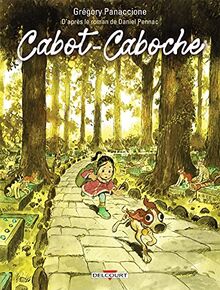 Cabot-Caboche d&#039;après le roman de Daniel Pennac