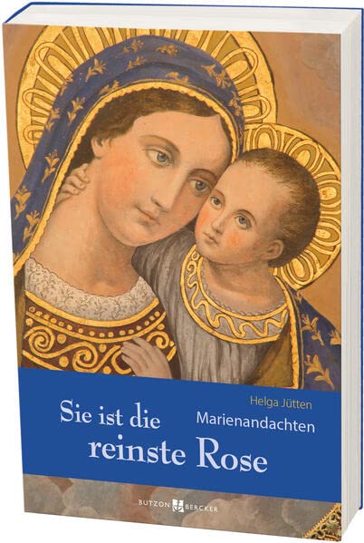 Sie ist die reinste Rose - Helga Jütten Taschenbuch