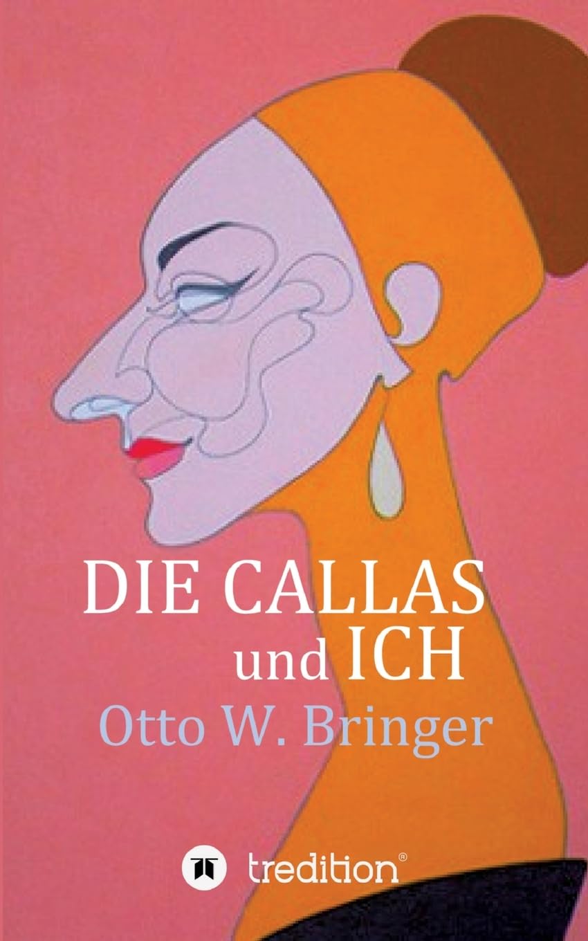 Die Callas und ich: DE
