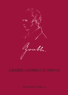 Grabbe-Jahrbuch 2009/10: 28./29. Jahrgang