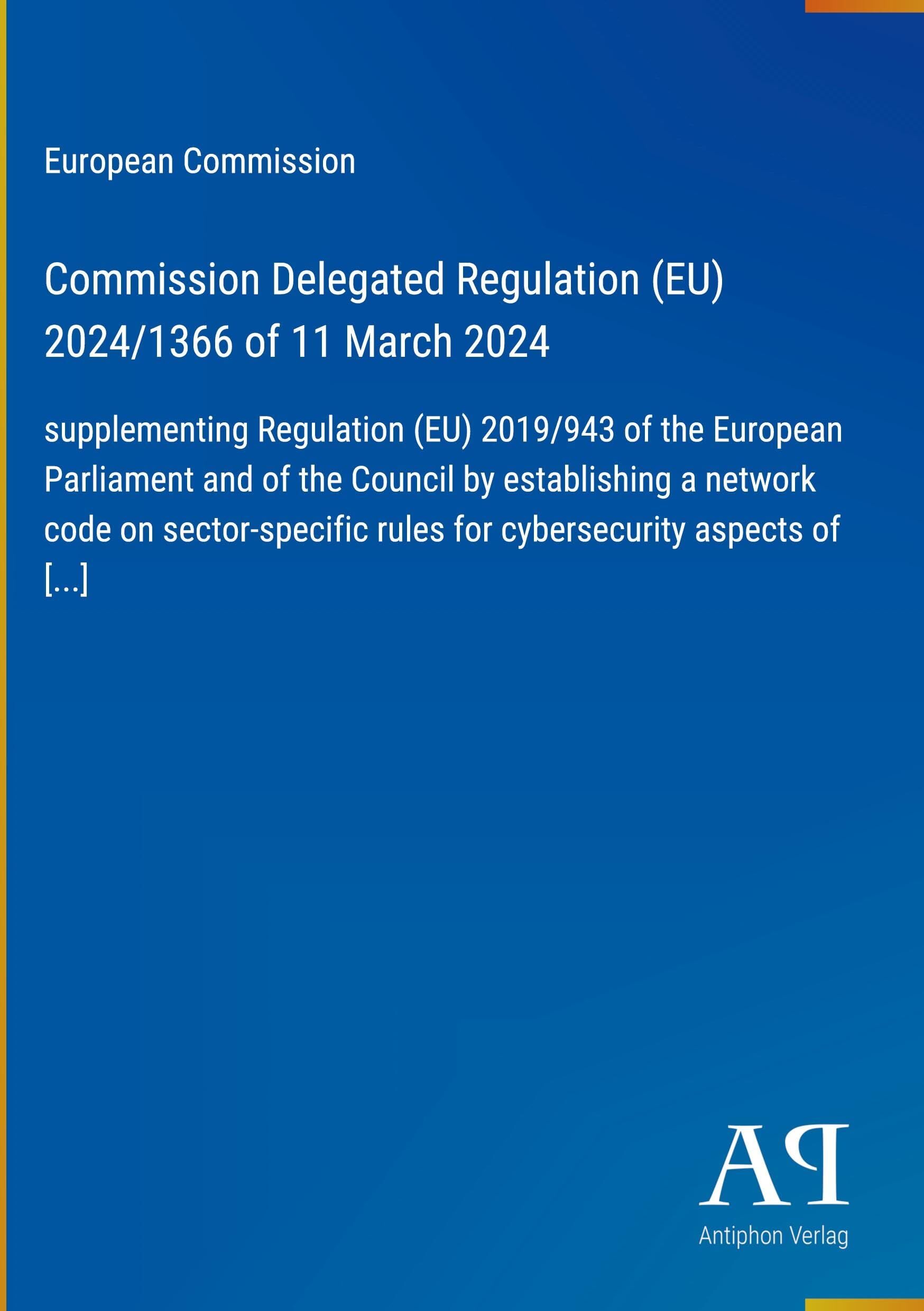 Commission Delegated Regulation (EU) 2024/1366 of 11 March 2024
