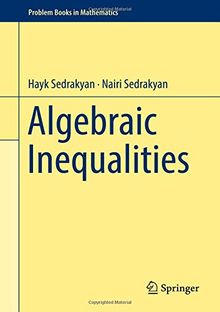 Algebraic Inequalities (Problem Books in Mathematics)
