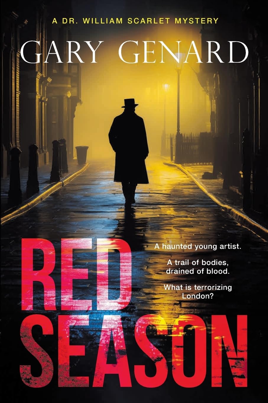 Red Season (A Dr. William Scarlet Mystery, Band 1)