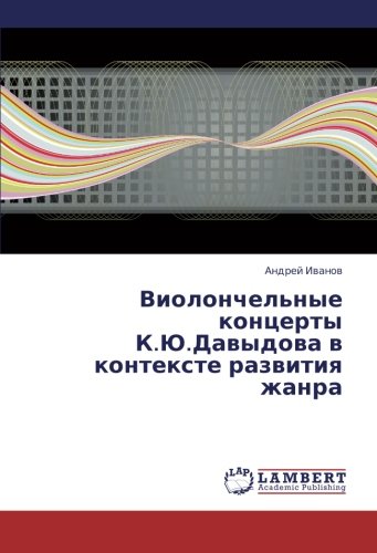 Violonchel'nye kontserty K.Yu.Davydova v kontekste razvitiya zhanra