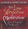 The Law of Attraction - Meditation: Spüren Sie das Gesetz der Anziehung