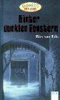Hinter dunklen Fenstern