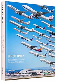 Photoviz: Visualizing Information through Photography