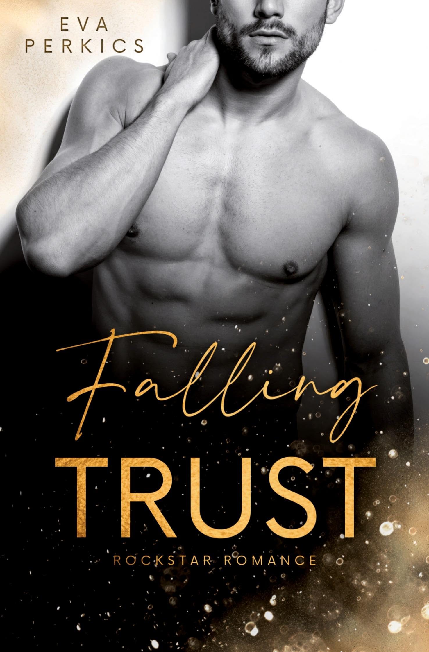 Falling Trust: New York Rockstar Romance (New York Rockstars)