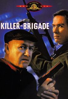 Die Killerbrigade