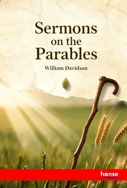 Sermons on the Parables: DE
