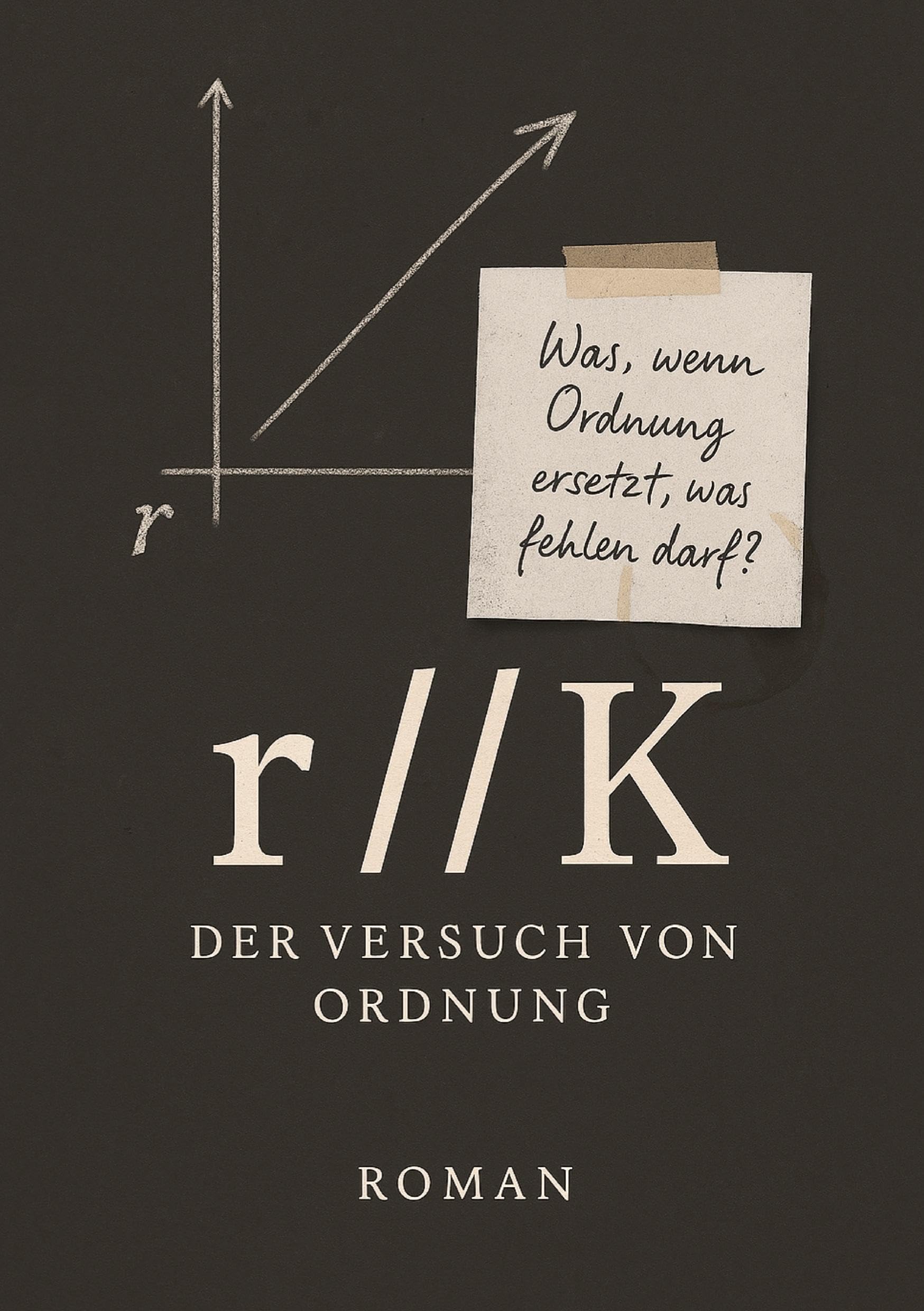 r//K: Der Versuch von Ordnung