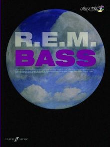 R.E.M Authentic Bass Playalong: 8 Classic Hits Arranged for Bass (Authentic Playalong)