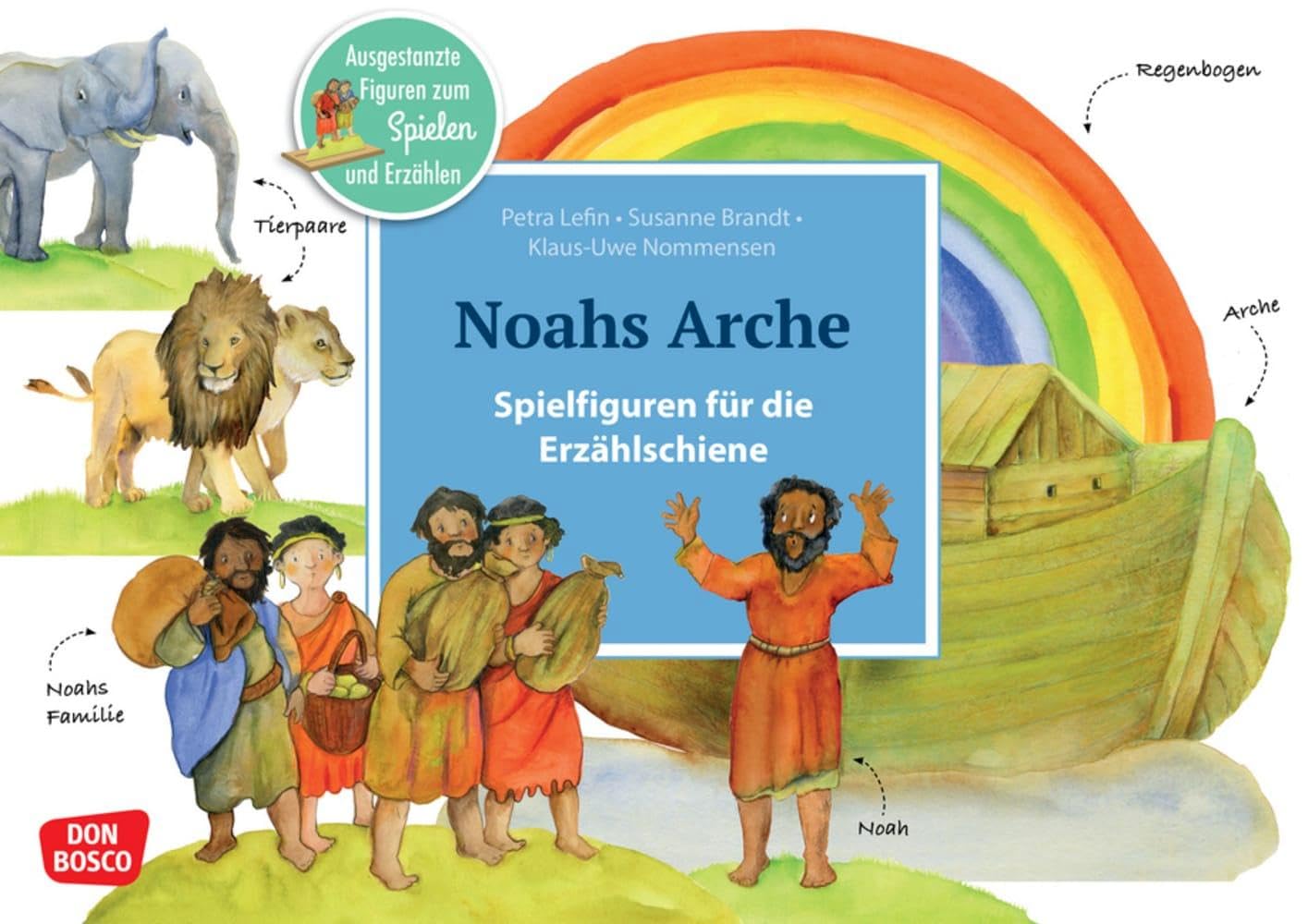 Noahs Arche. Erzählschienen-Figurenset: Biblische Kindergeschichten lebendig erzählen