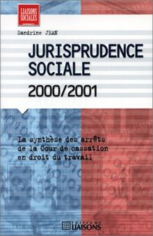 Jurisprudence sociale 2000-2001