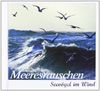 Meeresrauschen - Seevögel im Wind