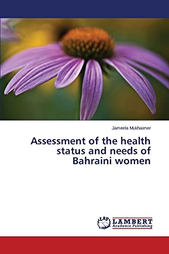 Assessment of the health status and needs of Bahraini women