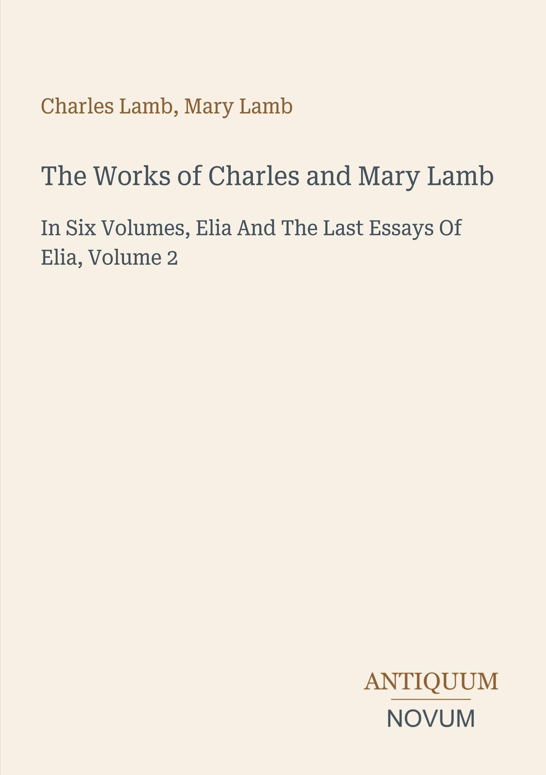 The Works of Charles and Mary Lamb