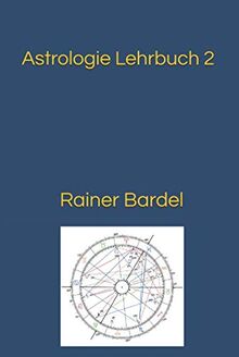 Astrologie Lehrbuch 2