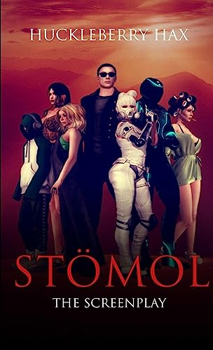 Stömol: The Screenplay