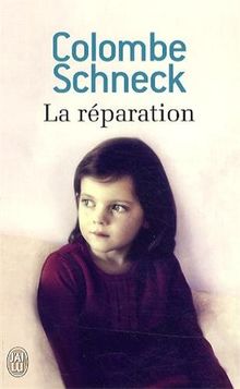La réparation von Schneck, Colombe | Buch | Zustand sehr gut