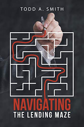 Navigating The Lending Maze