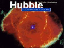 Hubble. Ein neues Fenster zum All