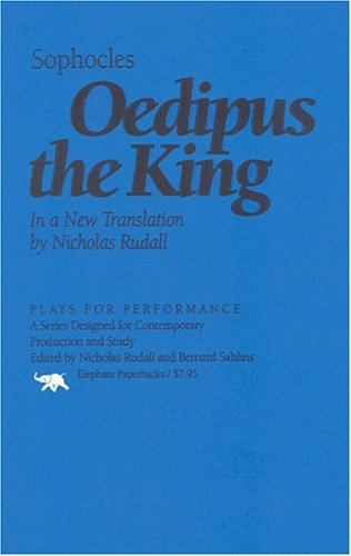 Oedipus the King (Plays for Performance)