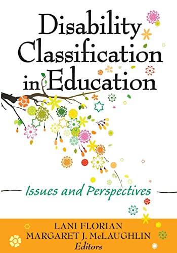 Disability Classification in Education: Issues and Perspectives