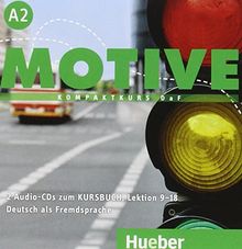 Motive A2: Kompaktkurs DaF.Deutsch als Fremdsprache / Audio-CDs zum Kursbuch, Lektion 9-18,