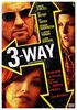 3-Way [Region 2] (IMPORT) (Keine deutsche Version)