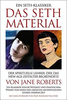 DAS SETH-MATERIAL: Ein Seth-Buch