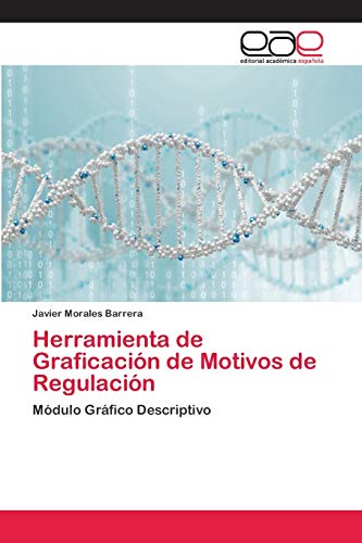 Herramienta de Graficación de Motivos de Regulación: Módulo Gráfico Descriptivo