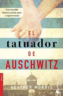 El tatuador de Auschwitz (Spanish Edition)